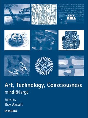 cover image of Art, Technology, Consciousness